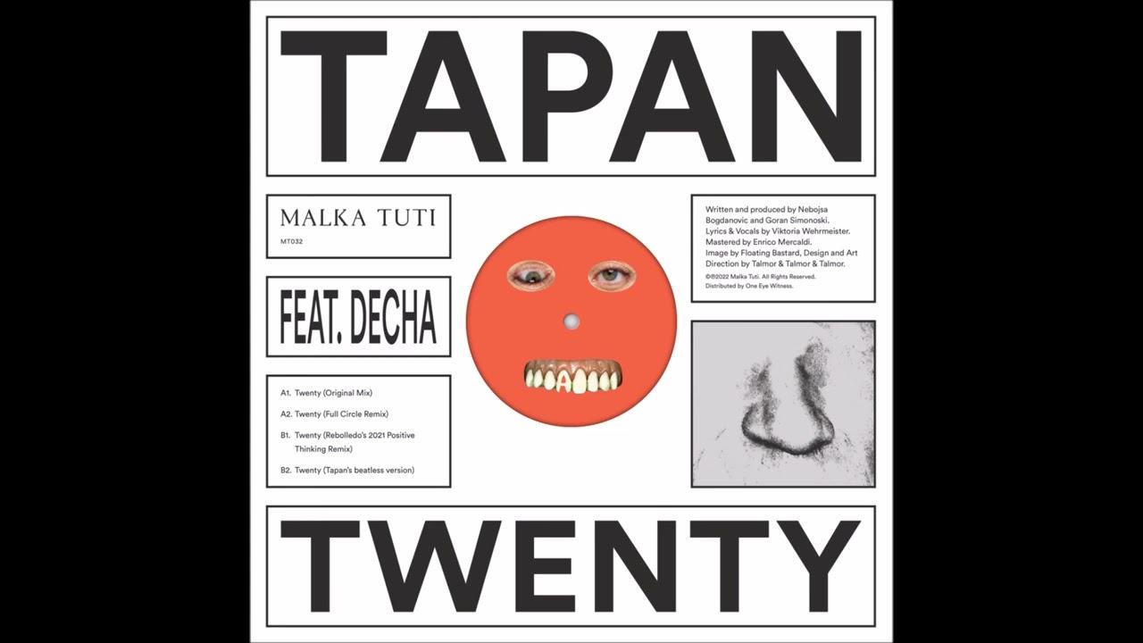 Twenty - Tapan feat. Decha