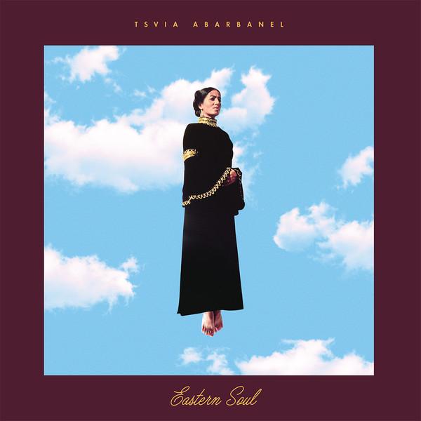 Eastern Soul - Tsvia Abarbanel