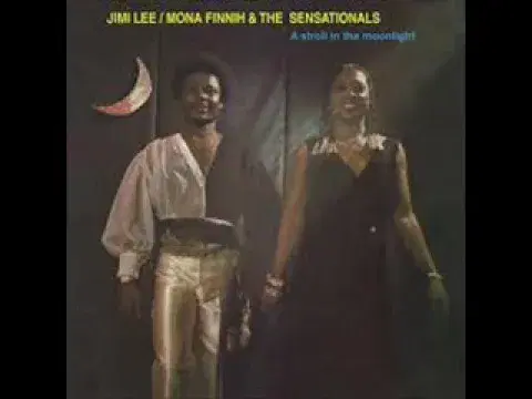 A Stroll in the Moonlight - Jimi Lee & Mona Finnih & the Sensationals