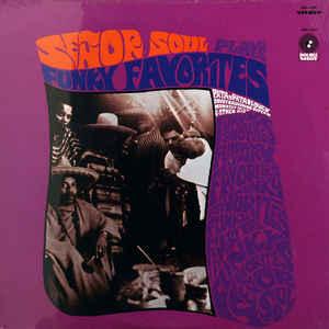 Poquito Soul - Senor Soul