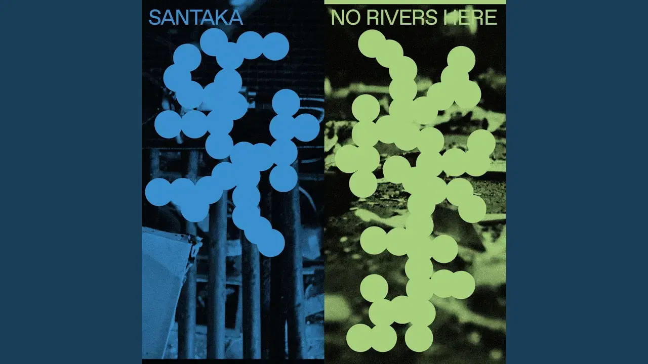 No Rivers Here - Santaka