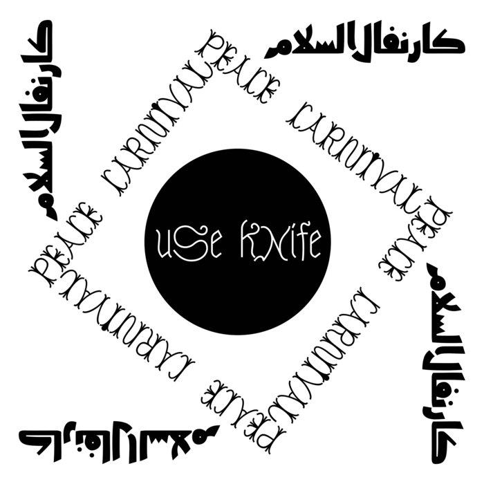 Peace Carnival - Use Knife