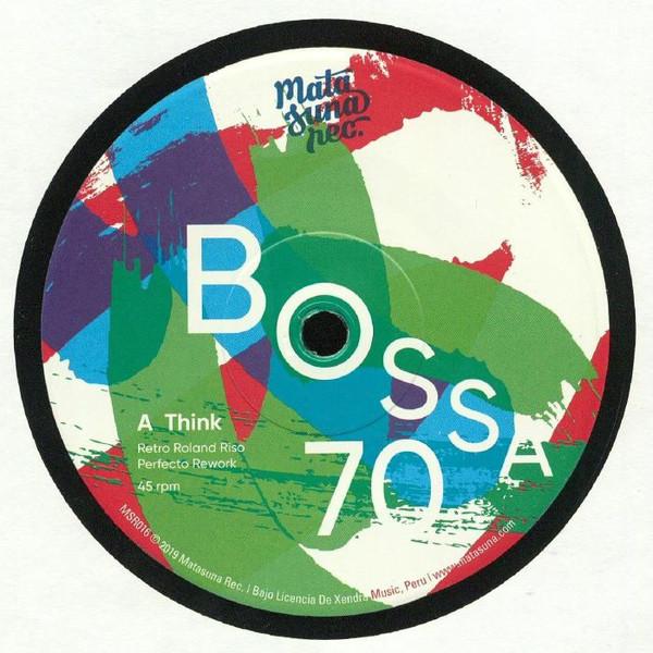 Think / Get out of my way (edits) - Bossa 70