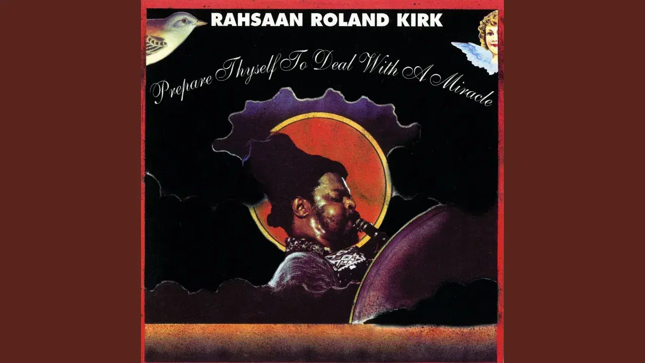 Best Spiritual Jazz - Rashaan Roland Kirk