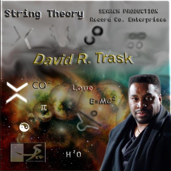 String Theory - Single - David R. Trask