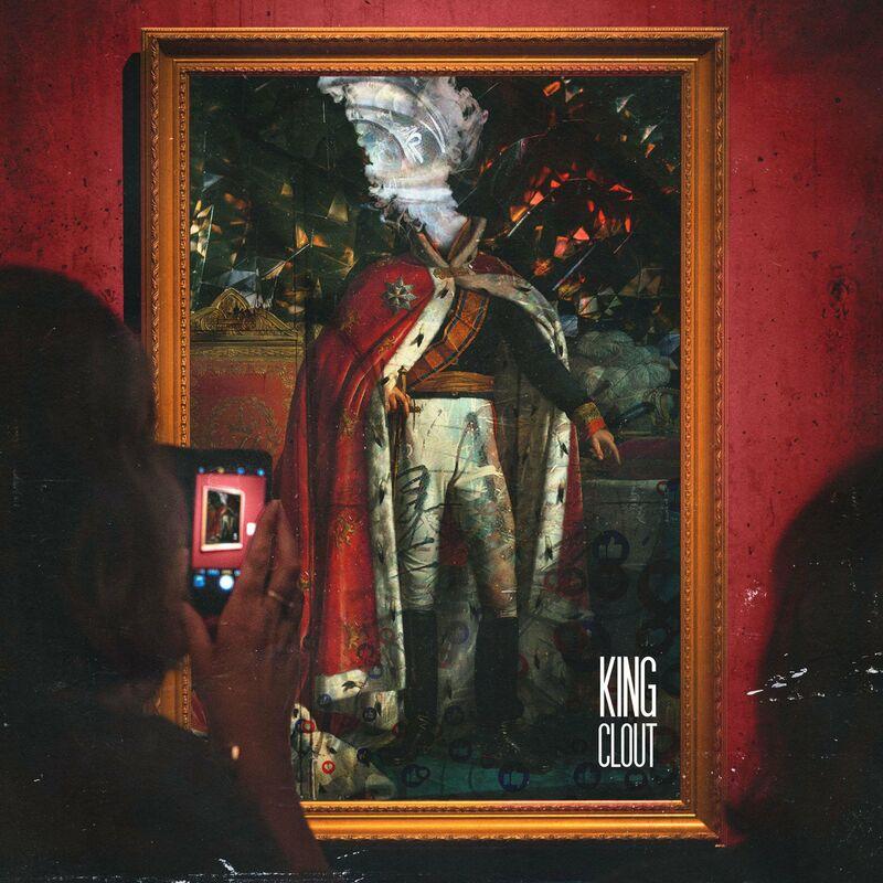 KING CLOUT - Observe Since 98