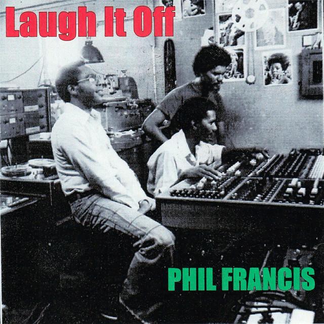 Laugh It Off - Phil Francis, Errol Brown
