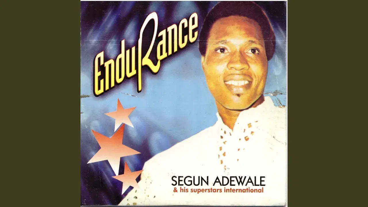 Segun Adewale & His Super Stars International - Segun Adewale & His Super Stars International
