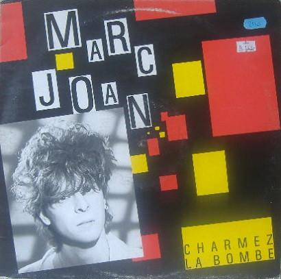 Charmez La Bombe - Marc Joan