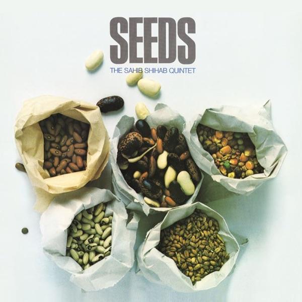 Seeds - The Sahib Shihab Quintet