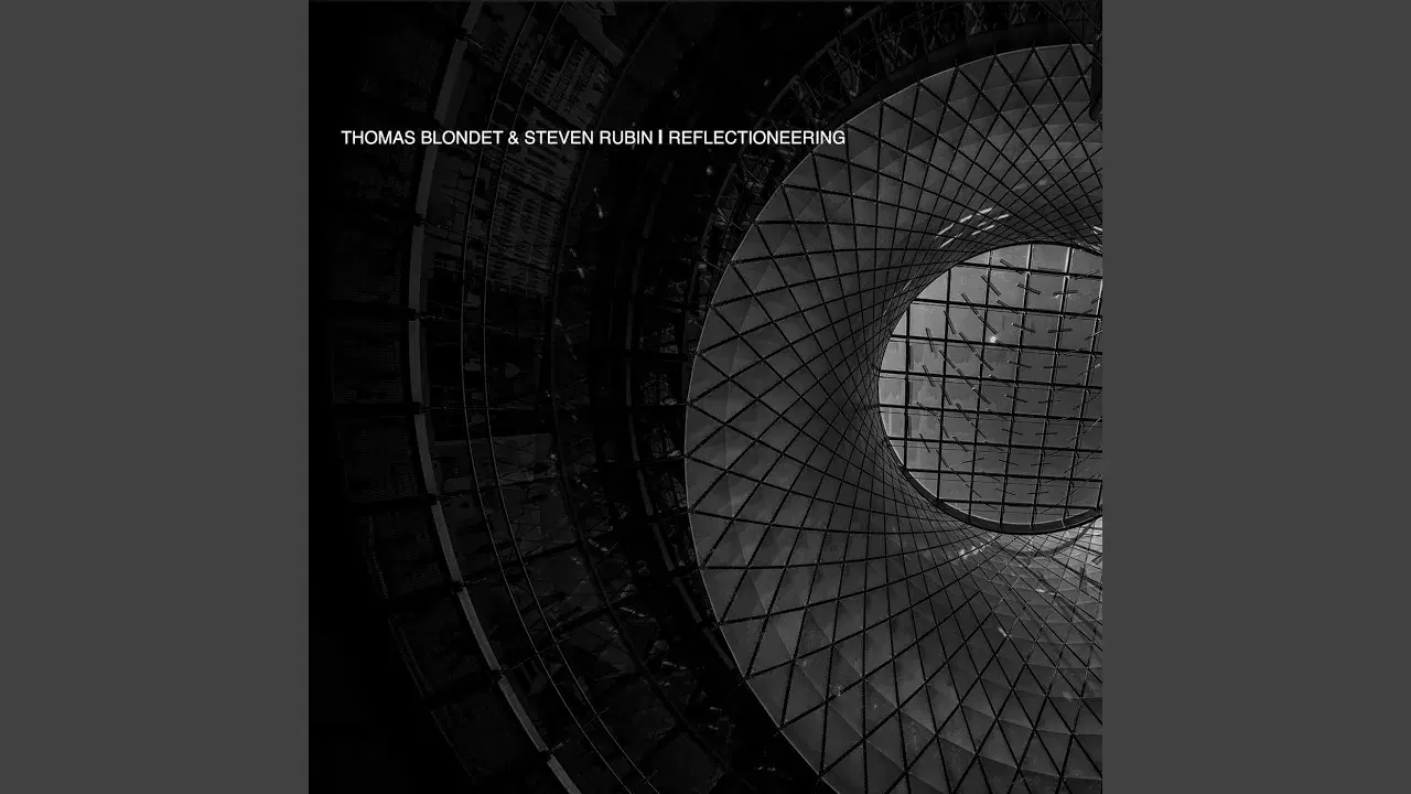 Reflectioneering - Steven Rubin and Thomas Blondet