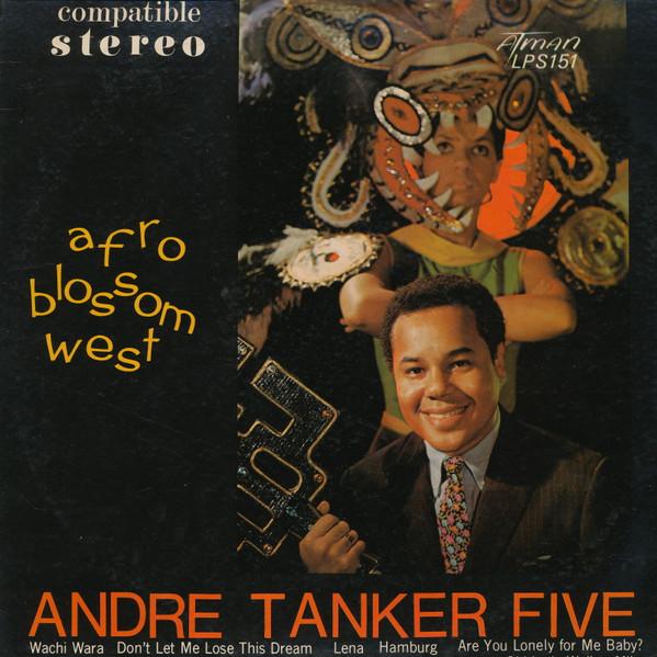 Afro Blossom West - Andre Tanker Five