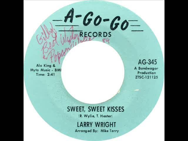 Sweet, Sweet Kisses - Larry Wright