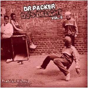 DJs Delight Vol 2 - Dr Packer