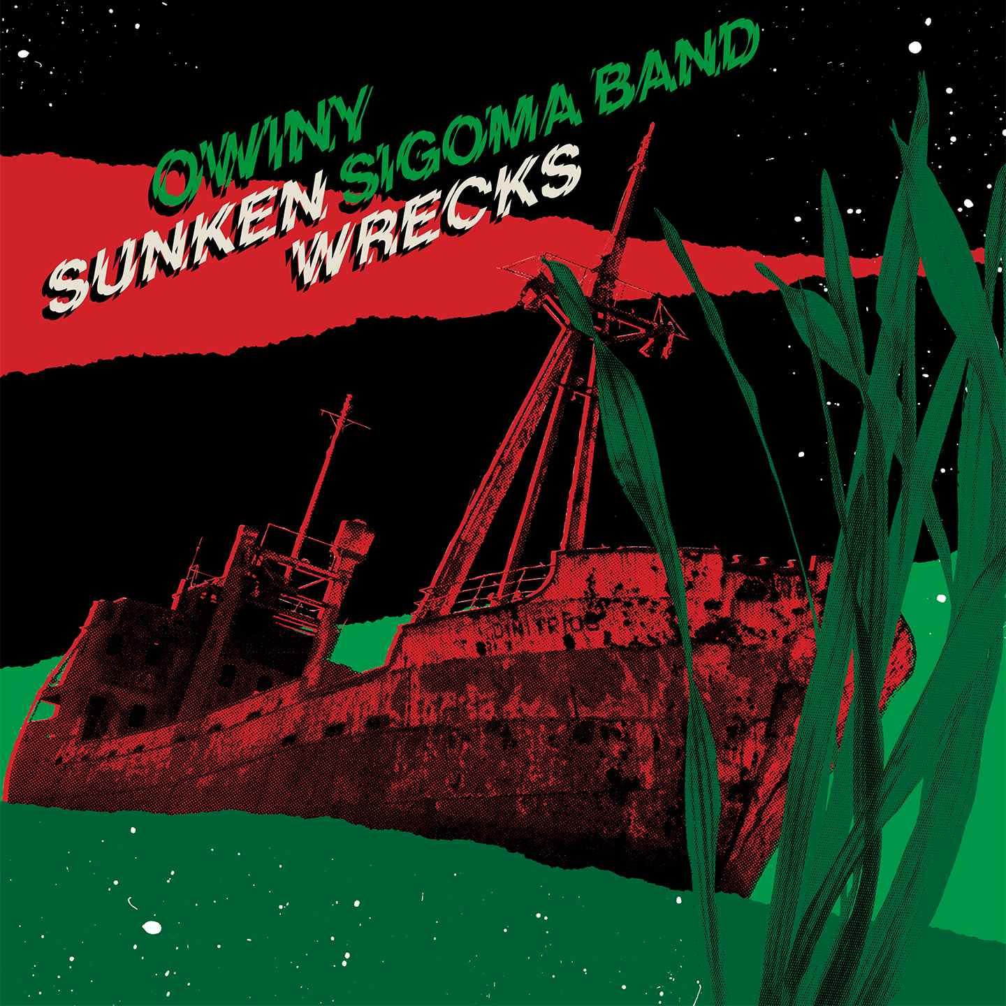 Sunken Wrecks - Owiny Sigoma Band