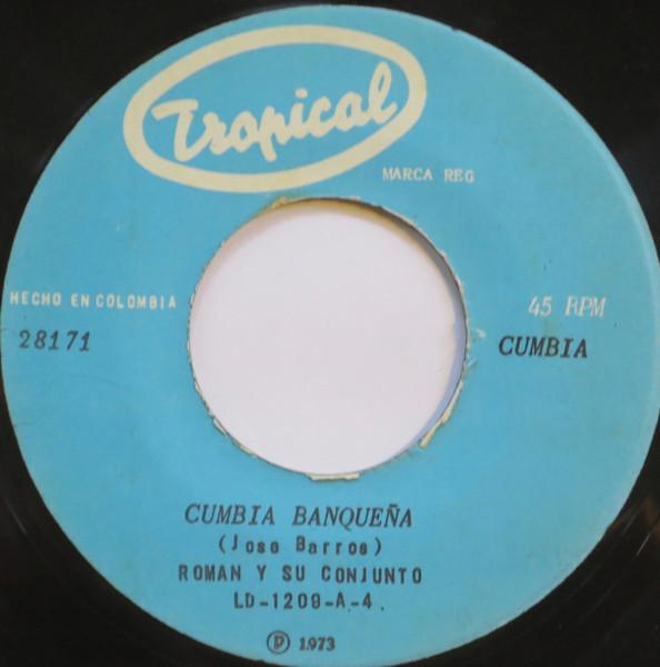 Cumbia Banqueña / Cumbia Negra - Carlos Roman Y Su Conjunto