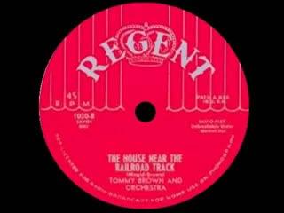 Atlanta Boogie / The House Near The Railroad Track - Tommy Brown