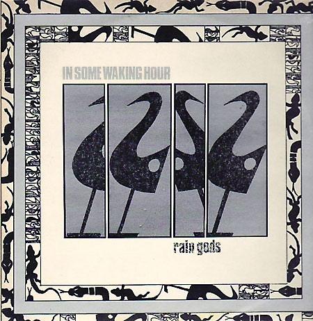 In Some Waking Hour - Rain Gods