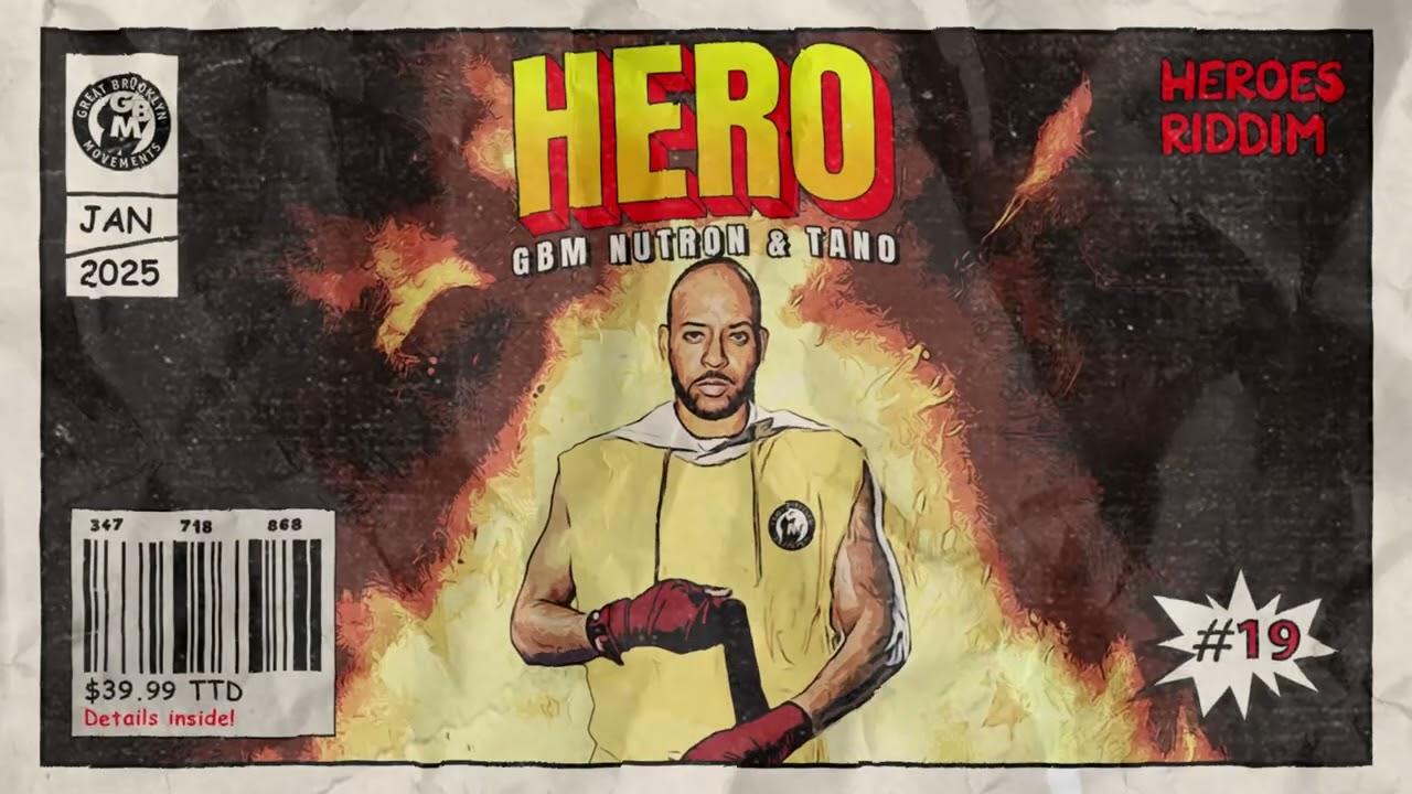 Heroes Riddim - GBMnutron & Tano