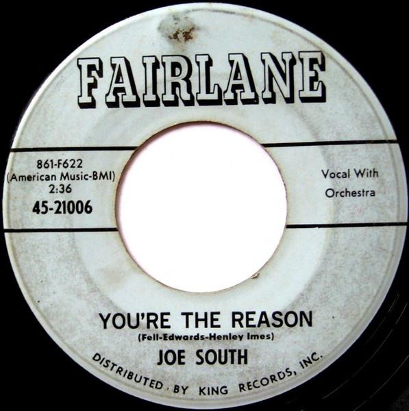 You're The Reason / Juke Box - Joe South