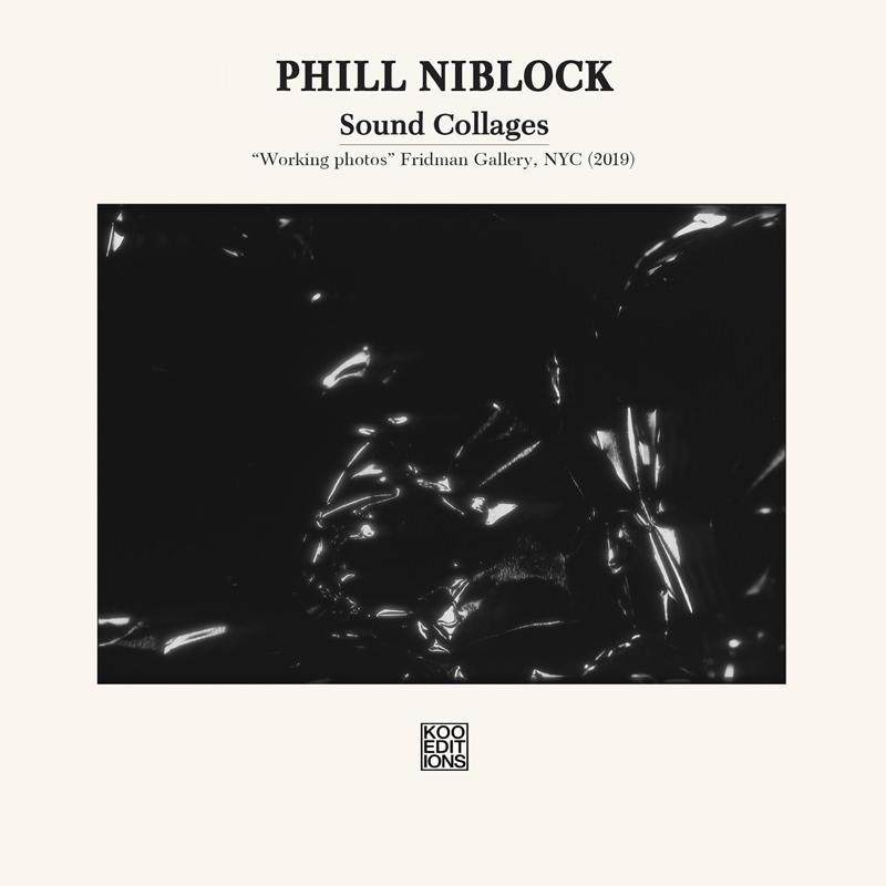 Sound Collages - Phill Niblock