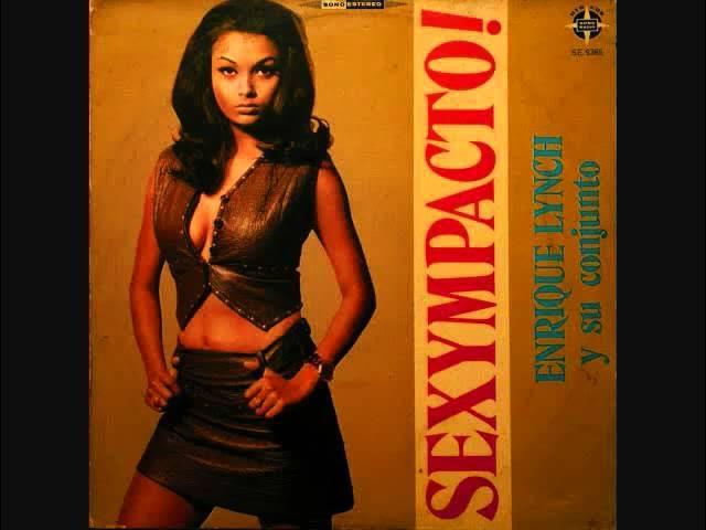Sexympacto! - Enrique Lynch Y Su Conjunto