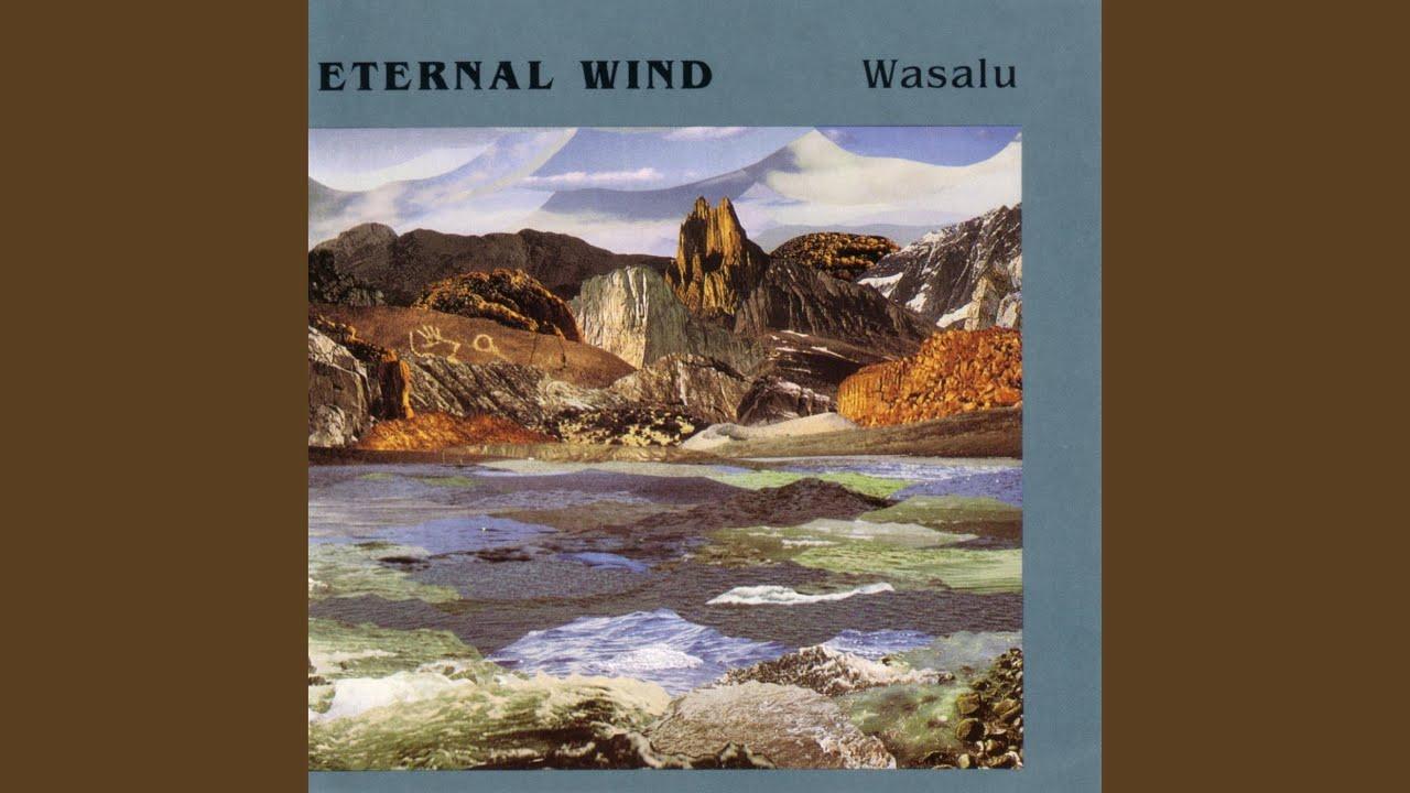  - Eternal Wind