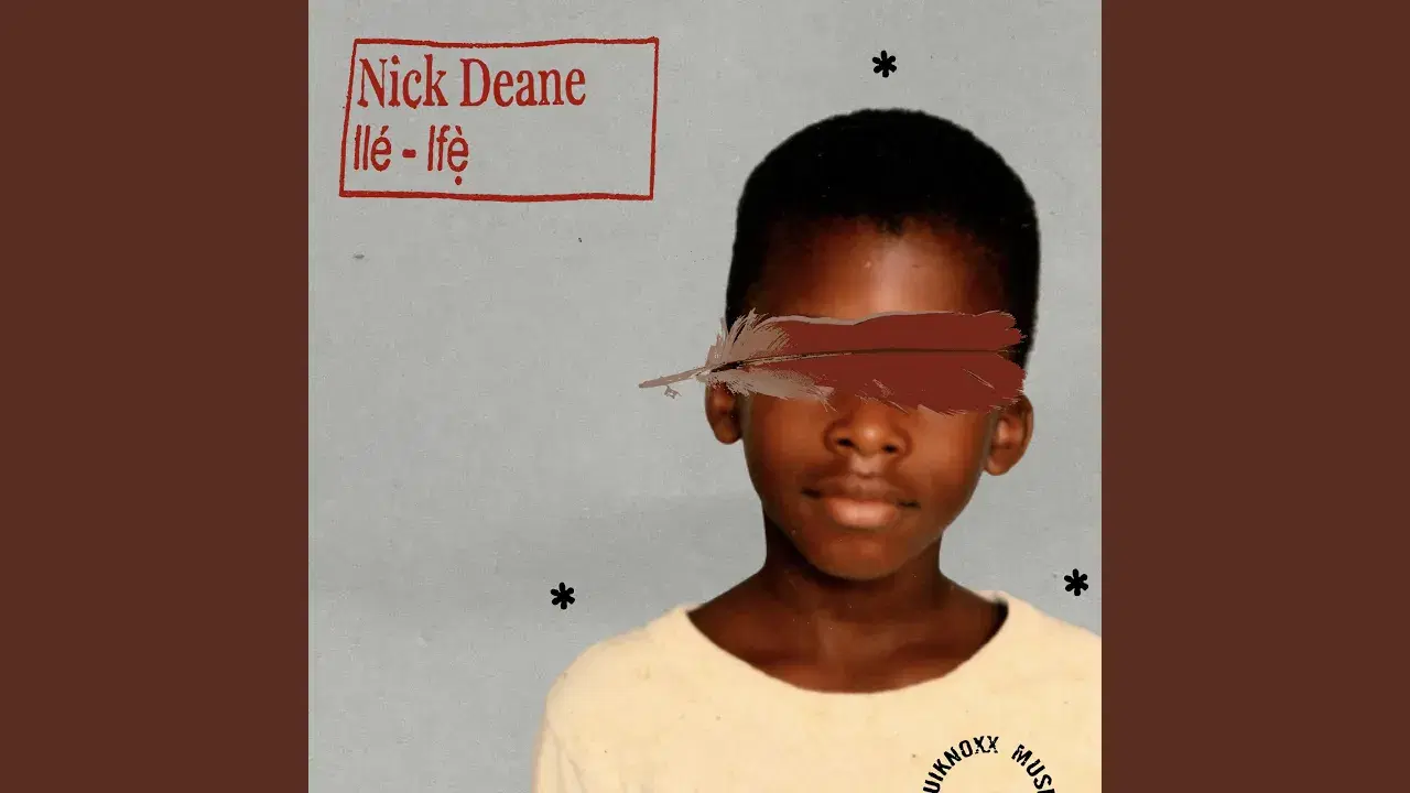 Ilė Ifẹ̀ - Nick Deane