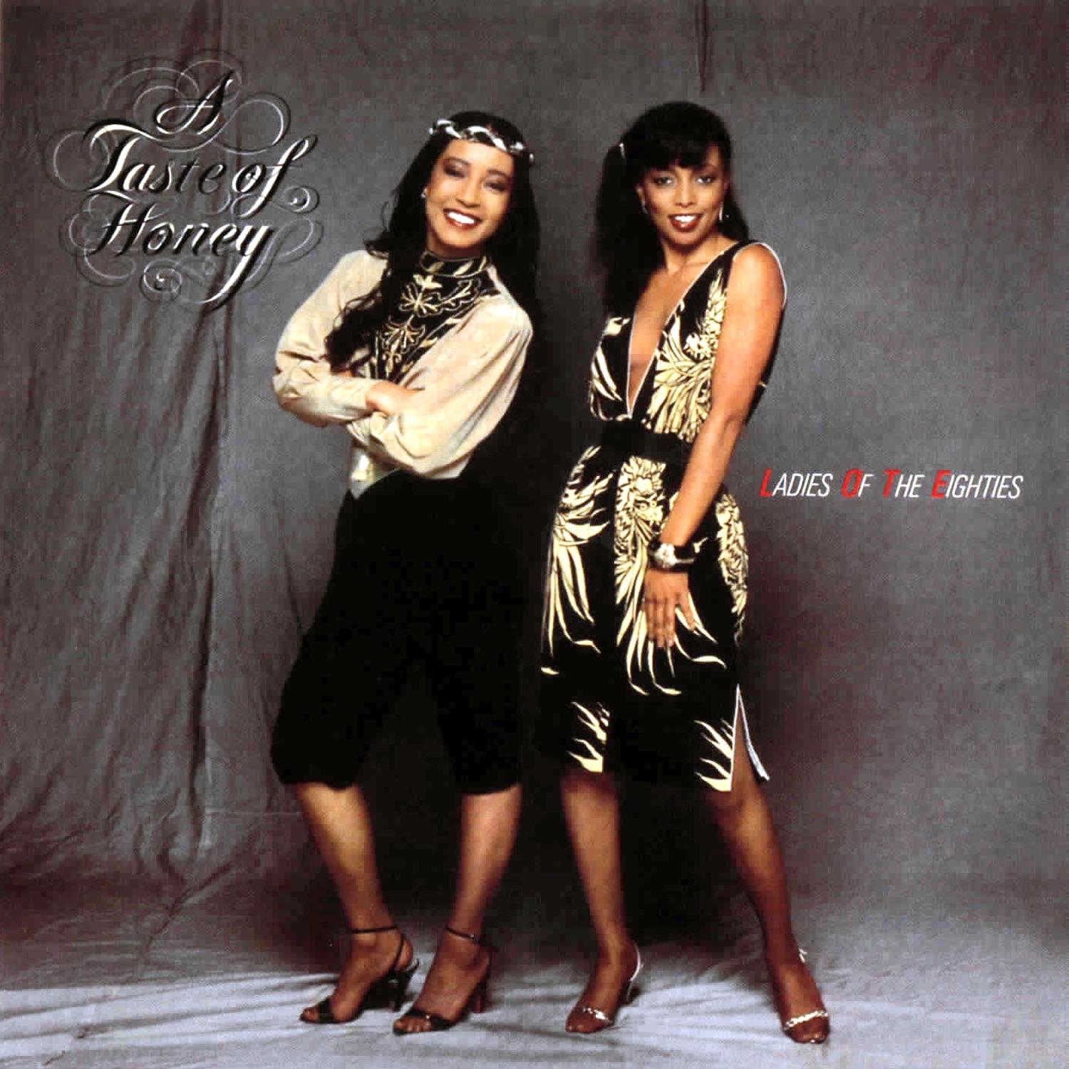 Ladies of the Eighties - A Taste of Honey