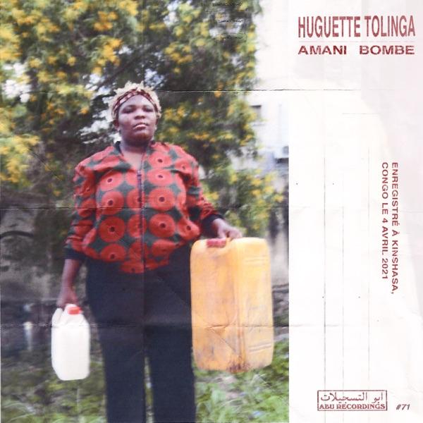 Amani Bombe - Huguette Tolinga