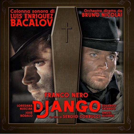 Quentin Tarantino's Django Unchained Original Motion Picture Soundtrack [Explicit Version] - Luis Bacalov & Rocky Roberts