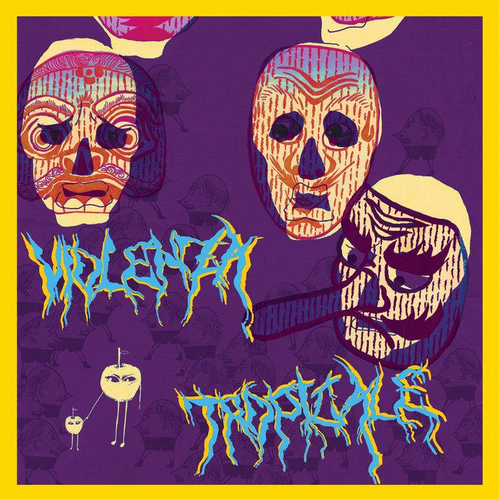 Violenza Tropicale - Violenza Tropicale