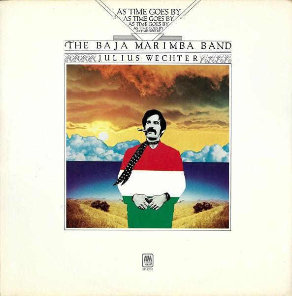As Time Goes By - Julius Wechter & The Baja Marimba Band)