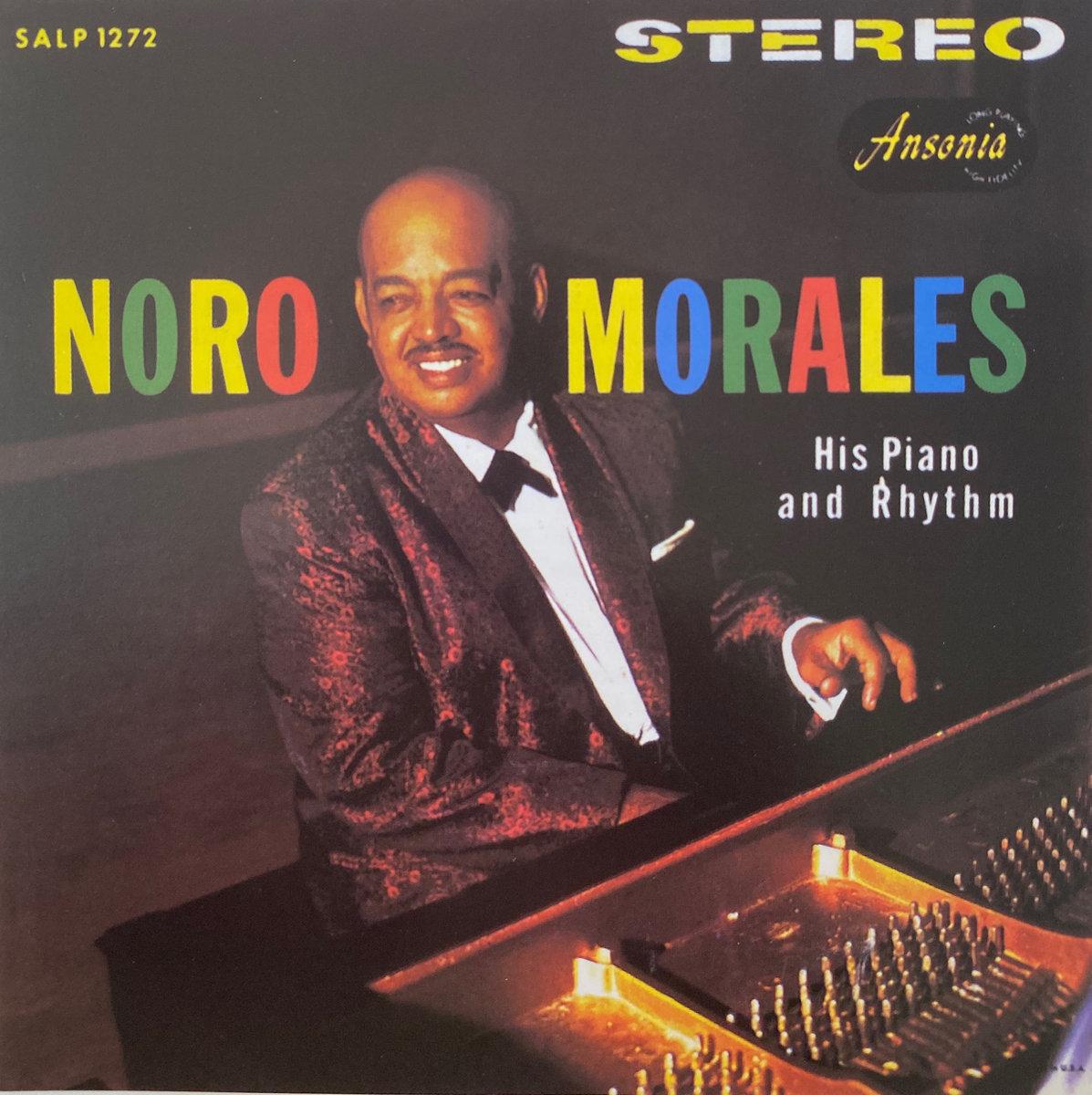 His Piano And Rhythm - Nono Morales