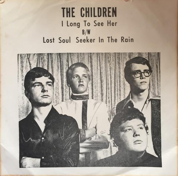 I Long To See Her B/W Lost Soul Seeker In The Rain - The Children