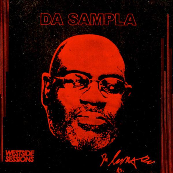 West Side Sessions - Da Sampla