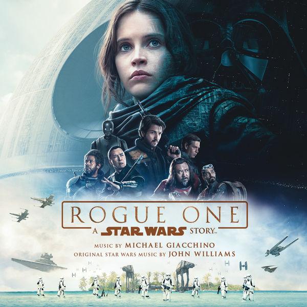 Rogue One: A Star Wars Story (Original Motion Picture Soundtrack) - Michael Giacchino