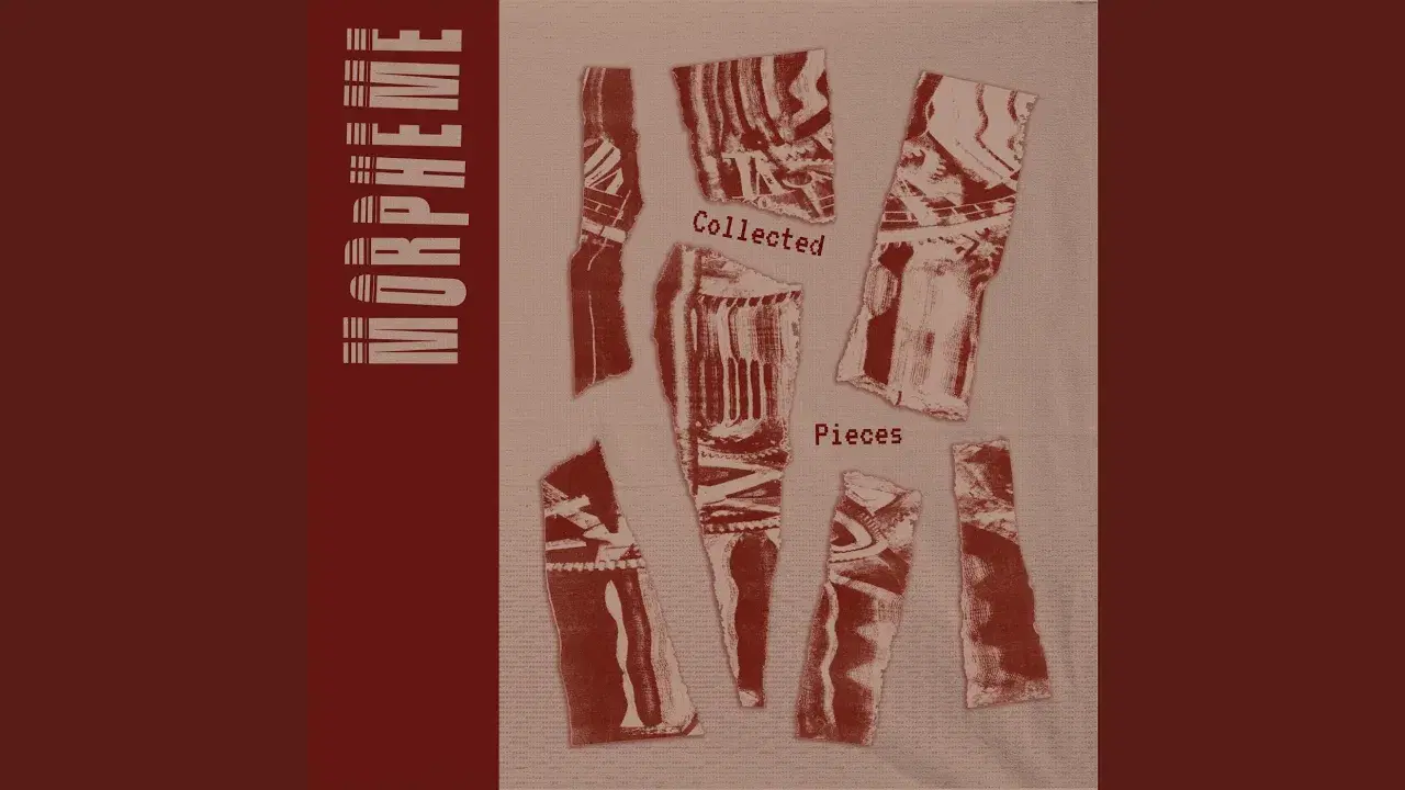 Collected Pieces - Morpheme