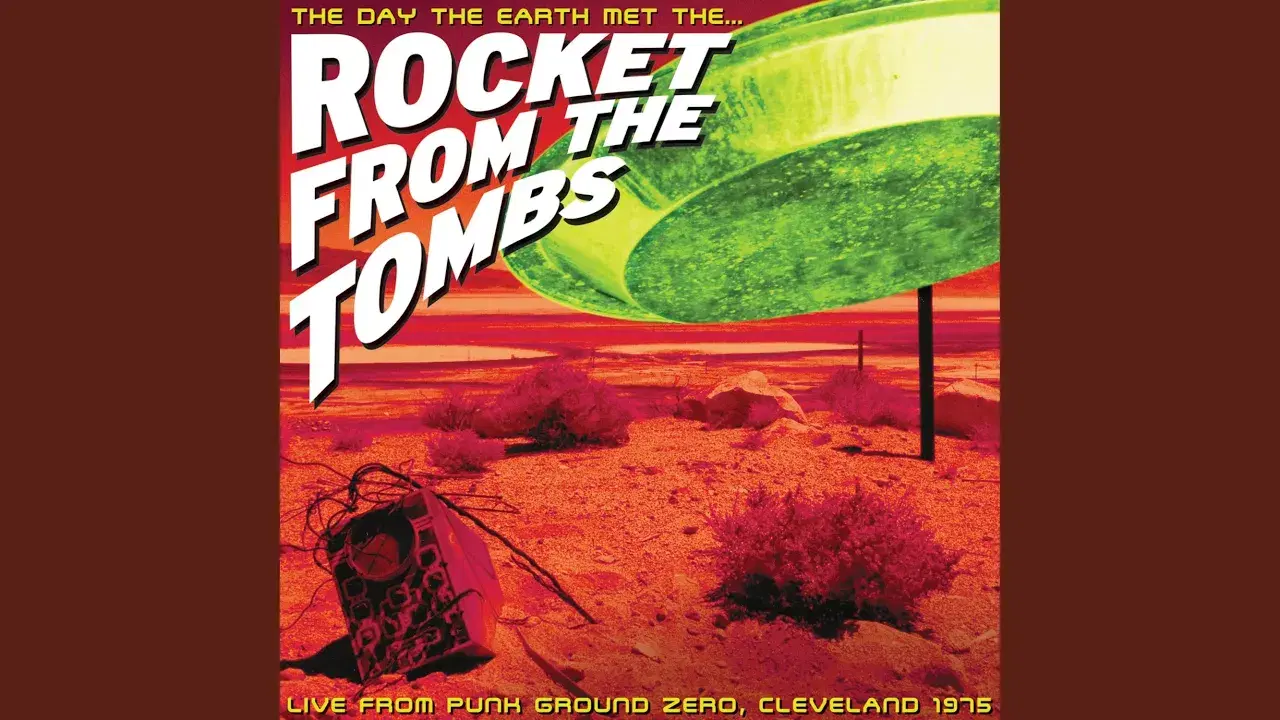 The Day the Earth Met the Rocket From the Tombs (Live) - Rocket From The Tombs