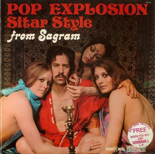 Pop Explosion—Sitar Style - Sagram