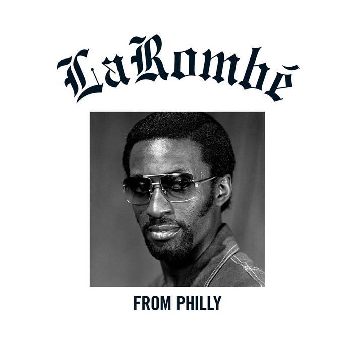From Philly - LaRombé