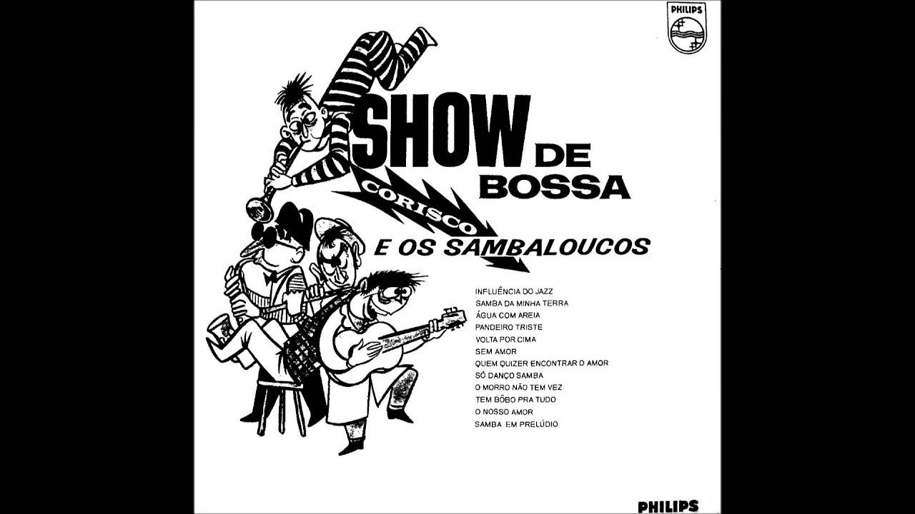 Incêndio No Samba - Corisco e os Sambaloucos