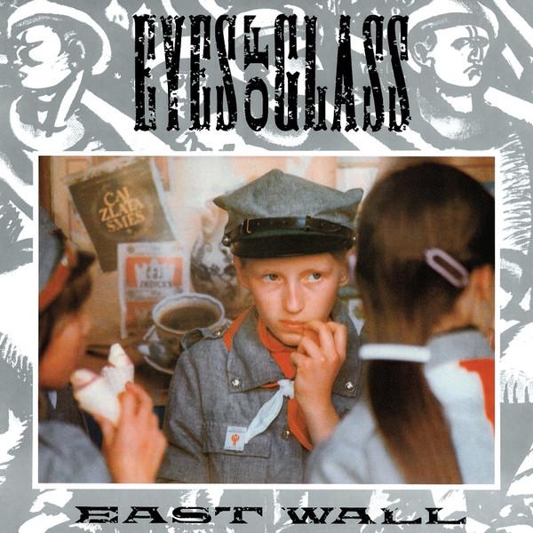 Eyes Of Glass - East Wall