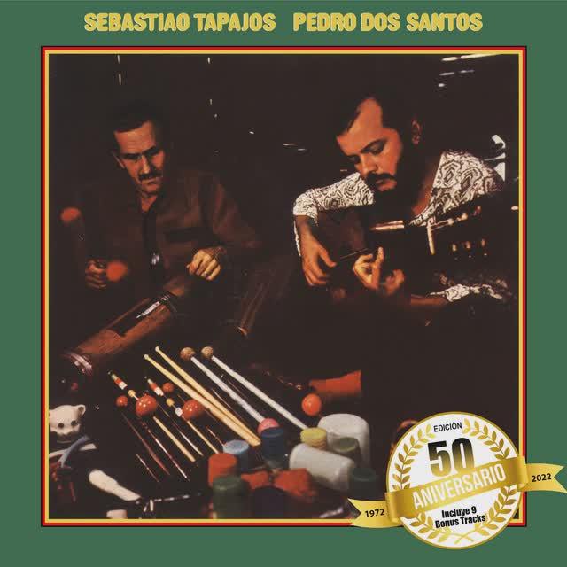 Sebastião Tapajós / Pedro Dos Santos - Sebastiao Tapajós,Pedro Dos Santos