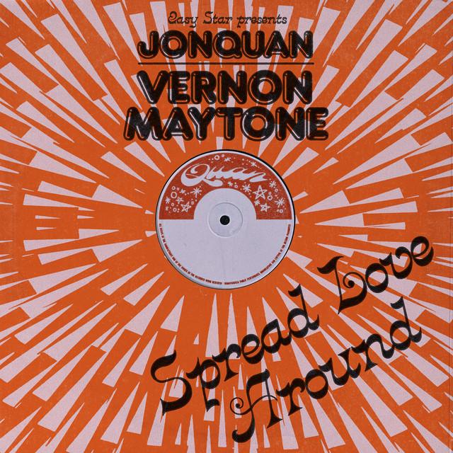 Spread Love Around - JonQuan, Carlton Livingston
