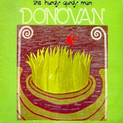 The Hurdy Gurdy Man - Donovan