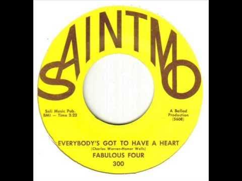 Everybody's Got To Have A Heart / If I Knew - Fabulous Four
