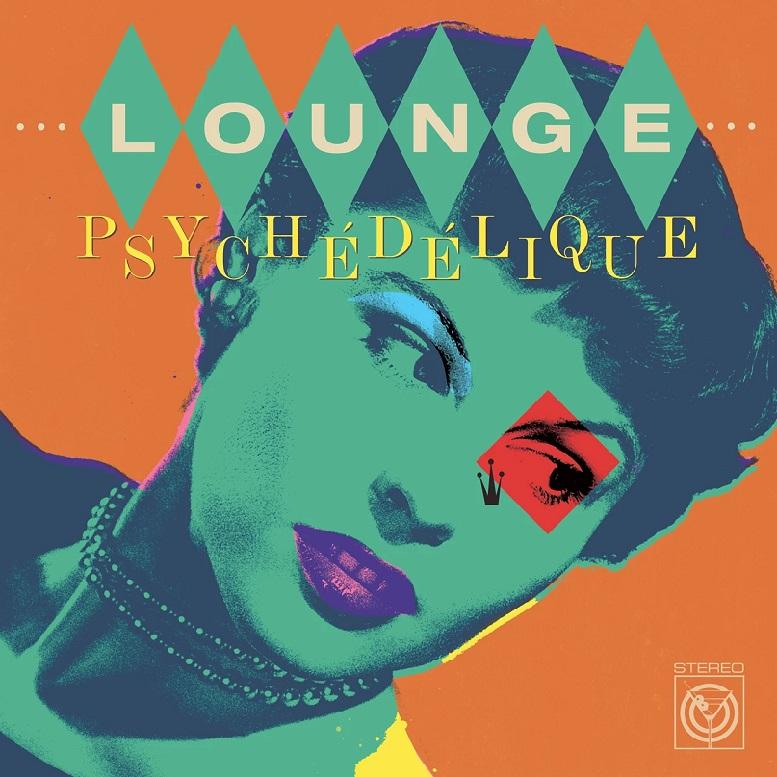 Lounge Psychedelique - The Best of Lounge & Exotica 1954-2022 - Les Baxter & 101 Strings Orchestra