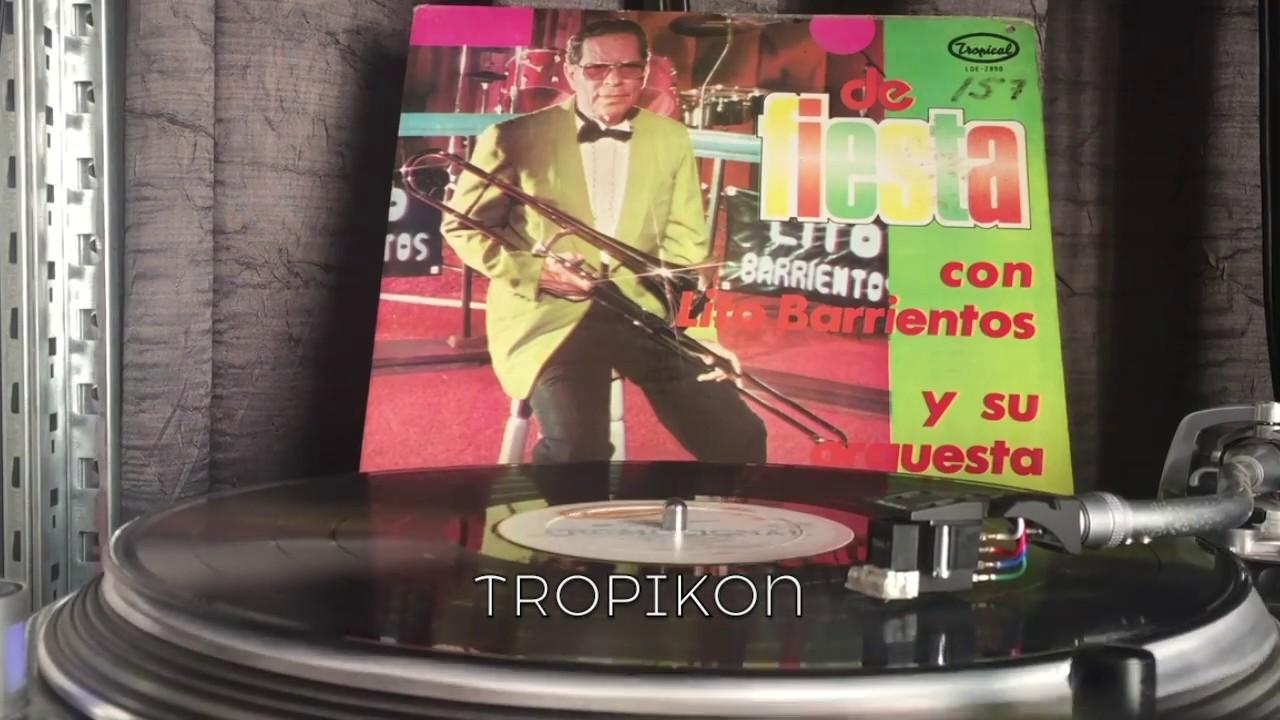 - Lito Barrientos y su Orquesta