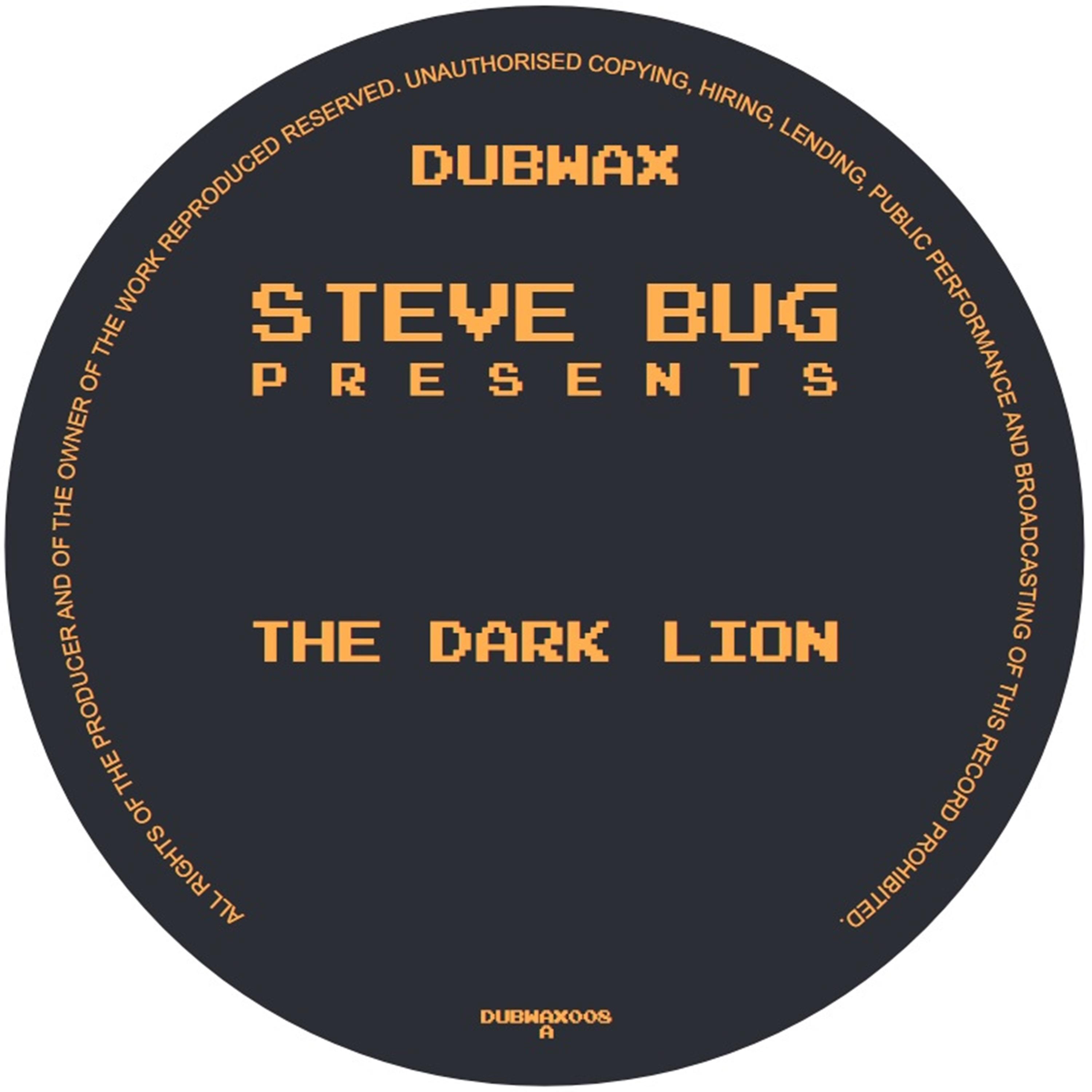 Presents The Dark Lion - Steve Bug